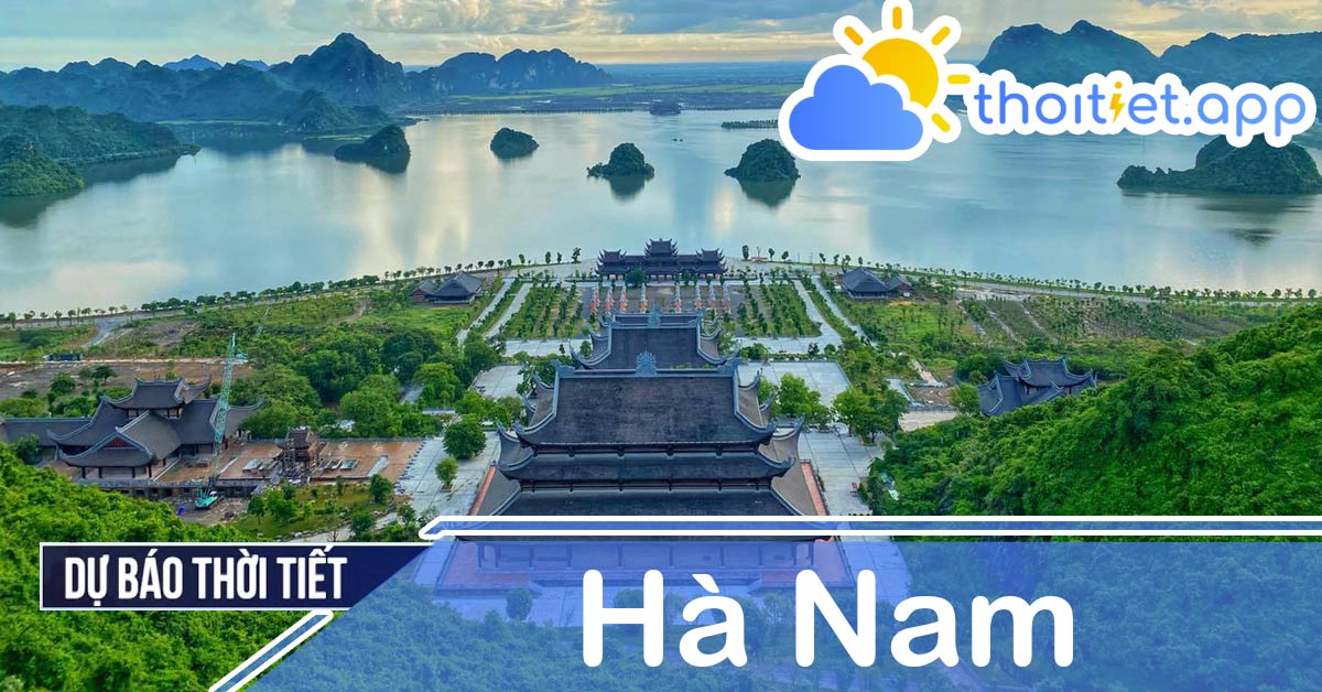 Dự báo thời tiết Hà Nam