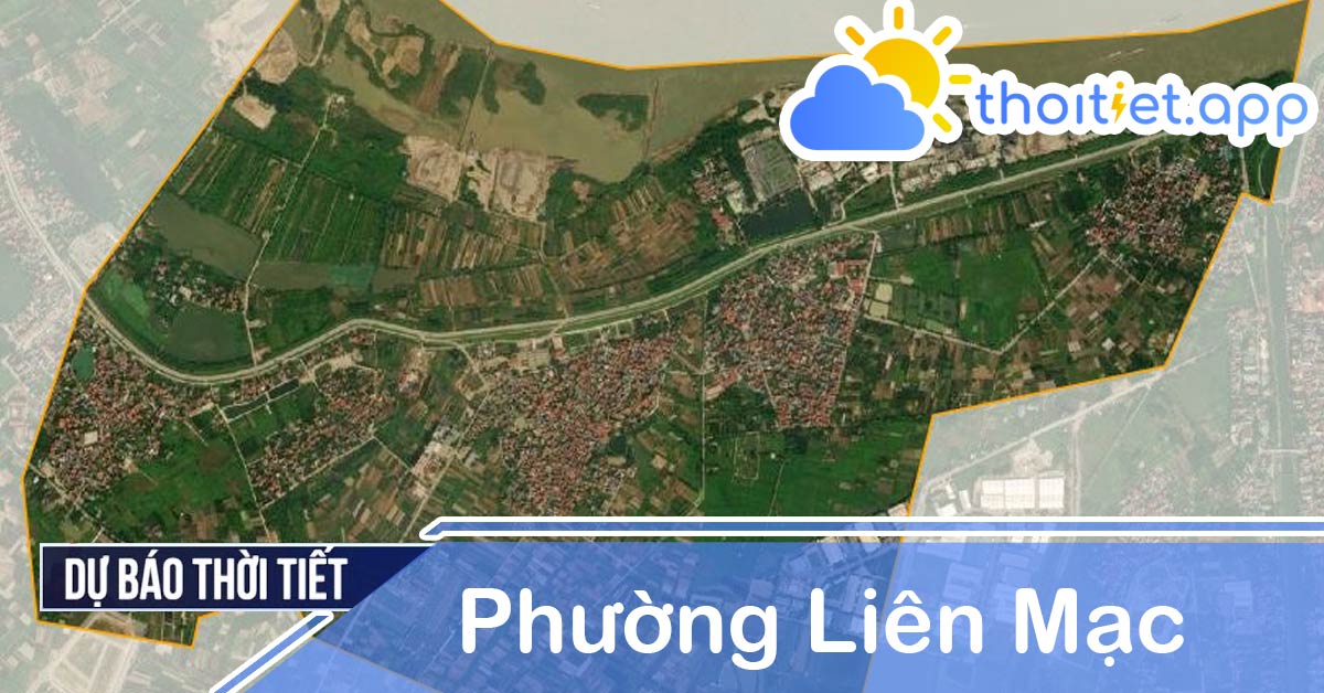 Dự báo thời tiết phường Liên Mạc