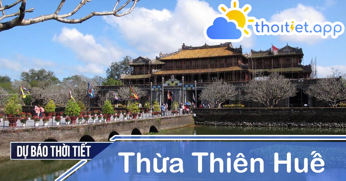 Dự báo thời tiết Thừa Thiên Huế