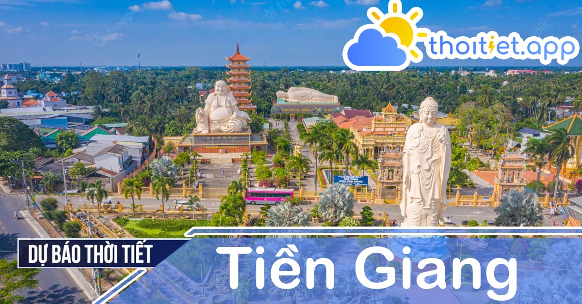 Dự báo thời tiết Tiền Giang